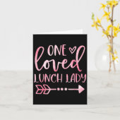 One Loved Lunch Lady Happy Valentines Day Lunch La Karte (Gelbe Blume)