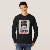 One Loved Lunch Lady Messy Bun T-Shirt (Vorne ganz)