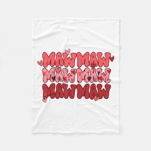 One Loved Mawmaw Valentine Mawmaw Heart Happy Vale Fleecedecke (Vorderseite)