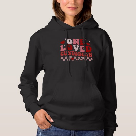 One Loved School Custodian Retro Groovy Valentines Hoodie (Vorderseite)