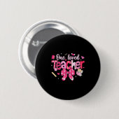 One Loved Teacher Coquette Bow Pencil Valentine Gi Button (Vorne & Hinten)