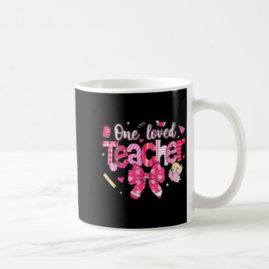 One Loved Teacher Coquette Bow Pencil Valentine Gi Kaffeetasse (Rechts)