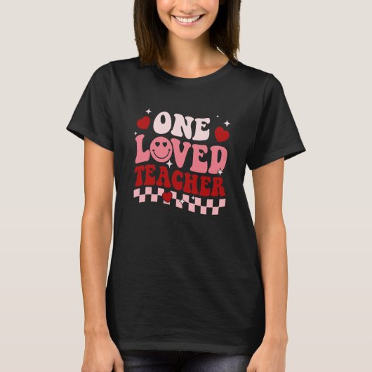 One Loved Teacher Groovy Retro Happy Valentines Da T-Shirt (Vorderseite)