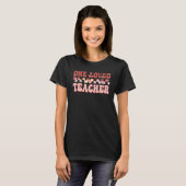 One Loved Teacher Happy Valentines Day Retro Groov T-Shirt (Vorne ganz)