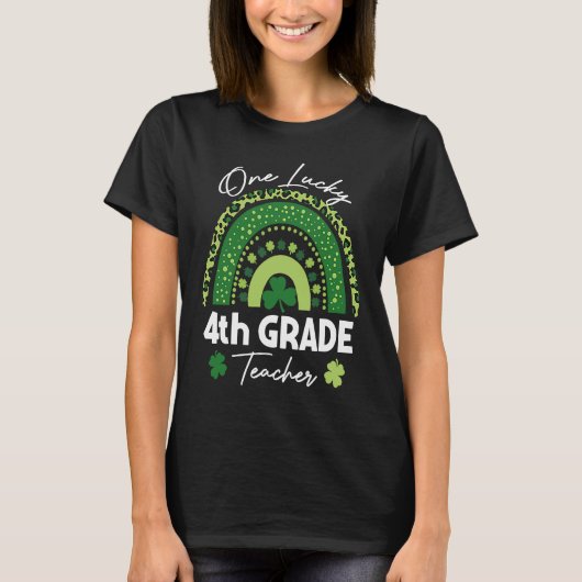 One Lucky 4th Grade Teacher St Patrick's Day  Wome T-Shirt (Vorderseite)