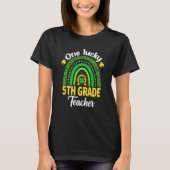 One Lucky 5th Grade Teacher Shamrock St Patrick's T-Shirt (Vorderseite)