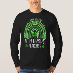 One Lucky 8. Grade Teacher Kleeblatt St Patrick's T-Shirt
