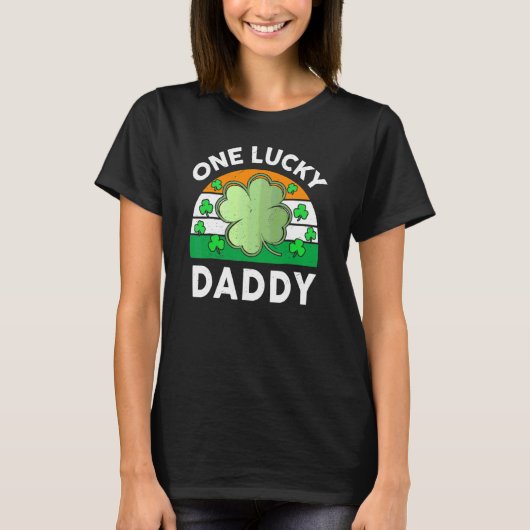 One Lucky Daddy Funny St Patricks Day Outfit Iris T-Shirt (Vorderseite)