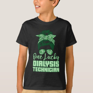 One Lucky Dialysis Technician Tech Nephrologie T-Shirt