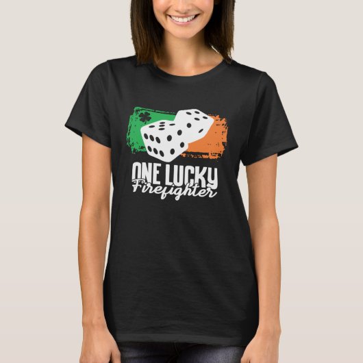 One Lucky Firefighter Dice Game  Family Group Matc T-Shirt (Vorderseite)