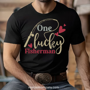 One Lucky Fisherman Shirt - Funny Fishing T - Shir