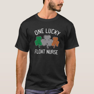 One Lucky Float Nurse St Patrick's Day Irish Flag T-Shirt