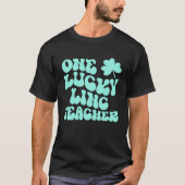One Lucky LINC Teacher St Patrick's Day Teacher Gr T-Shirt (Vorderseite)