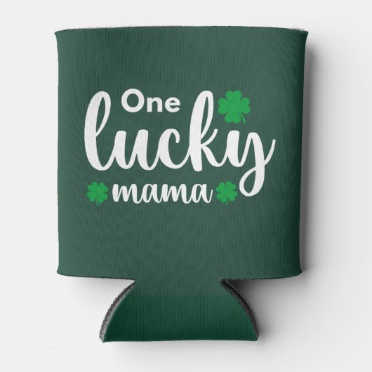One Lucky Mama Funny St Patrick Day Dosenkühler (Vorderseite)