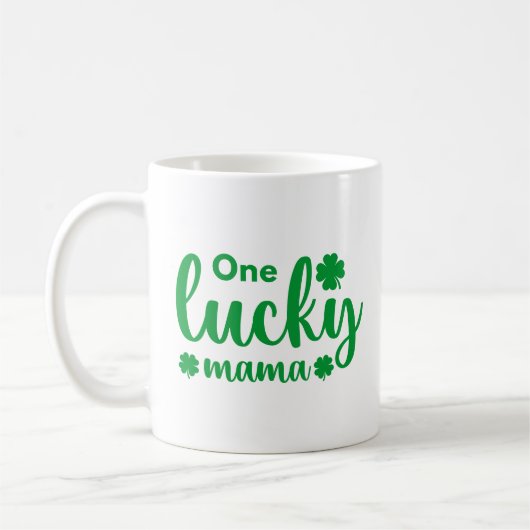 One Lucky Mama Funny St Patrick Day Kaffeetasse (Links)