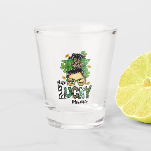 One Lucky Mama Schnapsglas (Vorderseite)