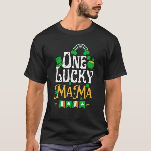 One Lucky Mama St Patricks Day Irish Shamrock Matc T-Shirt (Vorderseite)