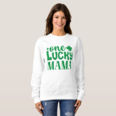 One Lucky Mama St. Patrick's Day Sweatshirt (Vorne ganz)