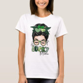 One Lucky Mama St Patrick's Day T - Shirt, Messy M T-Shirt (Vorderseite)
