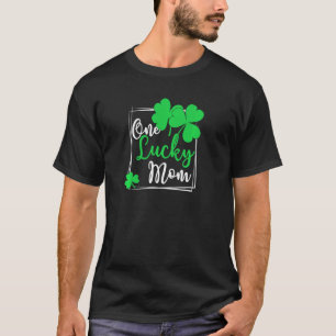 One Lucky Mama T-Shirt Funny Family St Patrick's D