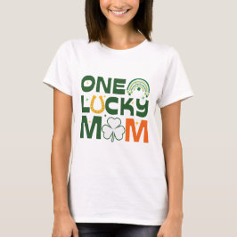 One Lucky Mama T - Shirt, Saint Patrick's day Gesc T-Shirt