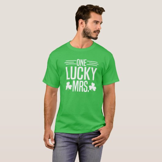 One Lucky Mrs St Patricks Day Irish Kleeblatt Coup T-Shirt (Vorne ganz)