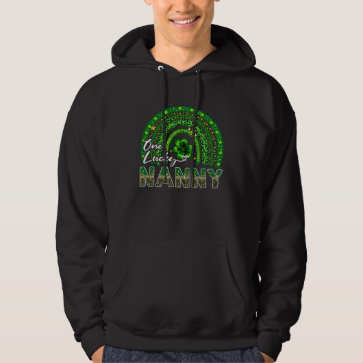 One Lucky Nanny Shamrock Rainbow St Patrick s Day Hoodie (Vorderseite)