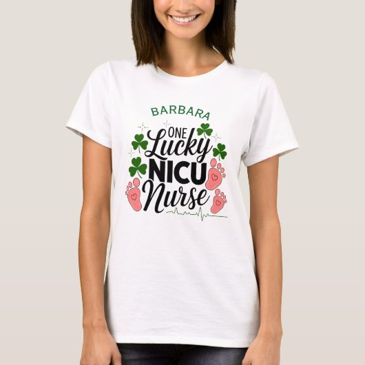 One Lucky NICU Nurse - Custom St. Patrick's Day T-Shirt (Vorderseite)