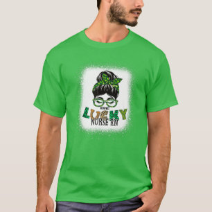 One Lucky Nurse RN Bleached Messy Bun St Patricks T-Shirt