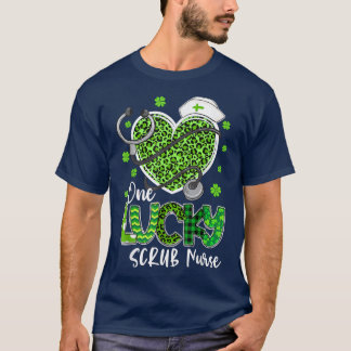 One Lucky Nurse Scrub RN ICU ER St Patricks Day Nu T-Shirt