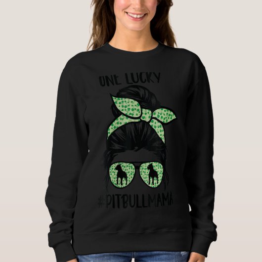 One Lucky Pitbull Mama Funny St Patrick S Day Pitb Sweatshirt (Vorderseite)