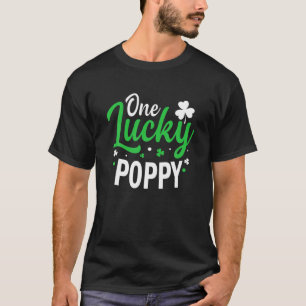 One Lucky Poppy Tee, St. Patricks Day Funny Poppy T-Shirt