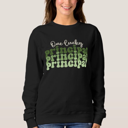 One Lucky Principal Retro St Patricks Day Principa Sweatshirt (Vorderseite)