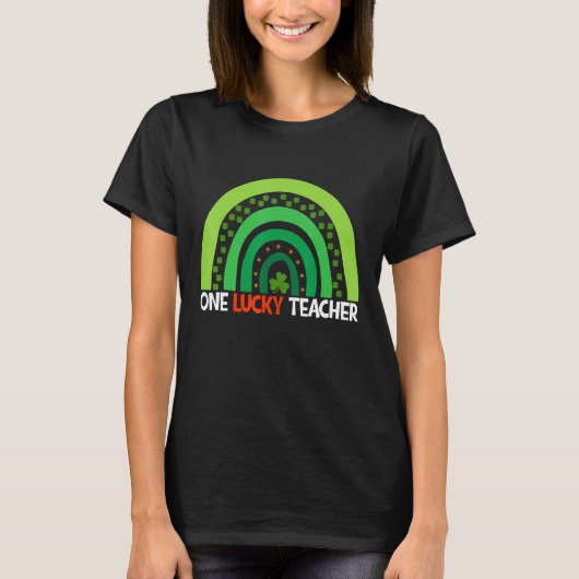 One Lucky Rainbow Teacher St Patricku2019s Day App T-Shirt (Vorderseite)