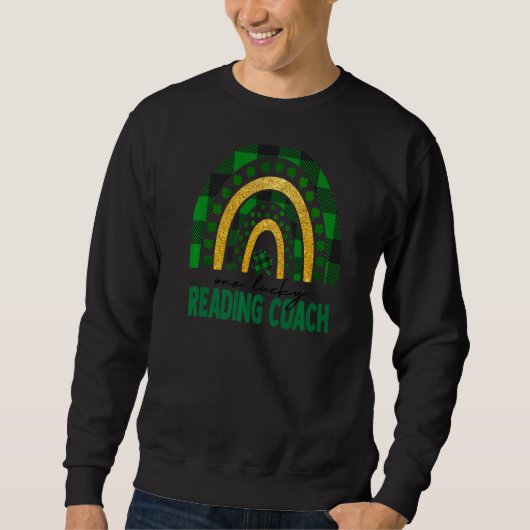 One Lucky Reading Coach Rainbow St Patricks Day Sh Sweatshirt (Vorderseite)