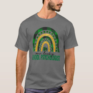 One Lucky School Psychologin Rainbow St Patricks T-Shirt