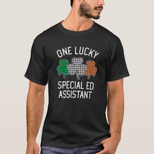 One Lucky Special Ed Assistant St Patrick's Day II T-Shirt (Vorderseite)