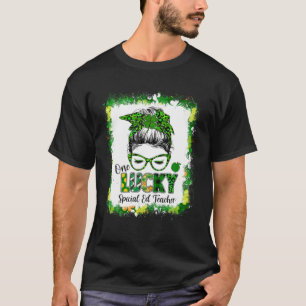 One Lucky Sped ED Teacher Messy Bun St Patrick's D T-Shirt
