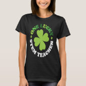 One Lucky Stem Teacher Irish C St Patrick's Day T-Shirt (Vorderseite)