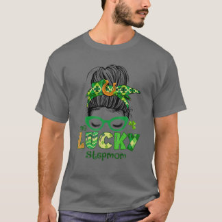 One Lucky Stepmutter Messy Bun St Patrick's Day T-Shirt