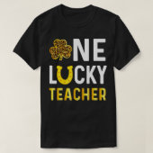 One Lucky Teacher Gift Saint Patrick's Day Shamroc T-Shirt (Design vorne)