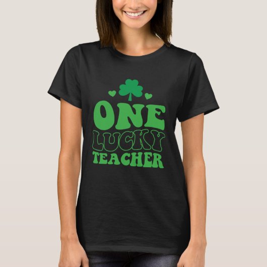 One Lucky Teacher Groovy Retro St Patrick's Day Sh T-Shirt (Vorderseite)