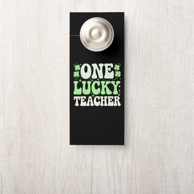 One Lucky Teacher Groovy Retro Teacher St Patricks Türanhänger (Auf Knauf)