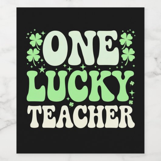 One Lucky Teacher Groovy Retro Teacher St Patricks Weinetikett (Einzelnes Label)