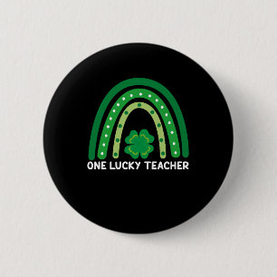 One Lucky Teacher Irish Rainbow St Patrick's Day Button