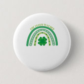 One Lucky Teacher Irish Rainbow St Patrick's Day Button (Vorderseite)