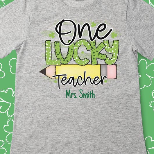 "One Lucky Teacher" Personalisiertes T-Shirt ✏️