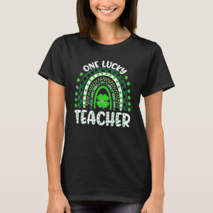 One Lucky Teacher Rainbow St Patricku2019s Day 6 T-Shirt
