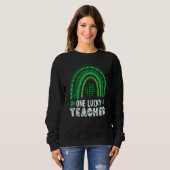 One Lucky Teacher Rainbow St Patricku2019s Day App Sweatshirt (Vorne ganz)