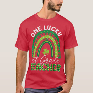 One Lucky Teacher St Patrick's Day 1st Grade Teach T-Shirt